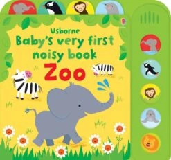 Baby'S 1St Zoo Noisy Book