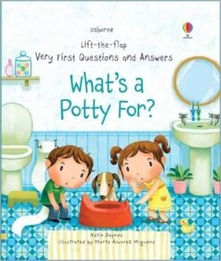 What's A Potty For?