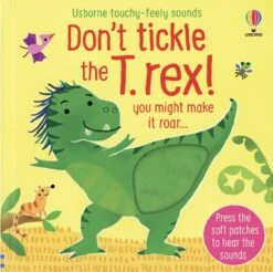 Don't Tickle The T-Rex
